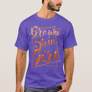 Brown Skin Girl Black Melanin Queen Magic Juneteen T Shirt