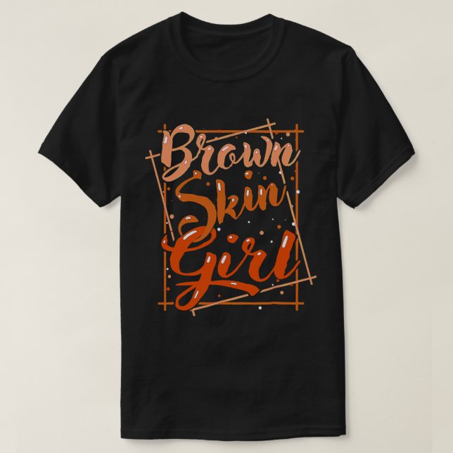 Brown Skin Girl Black Melanin Queen Magic Juneteen T Shirt (Design framsida)
