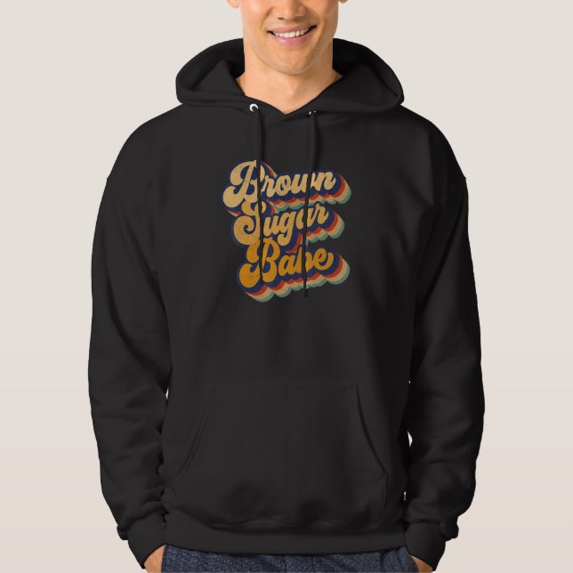 Brown Sugar Babe Black Melanin Women Pride Afro Qu Hoodie (Framsida)
