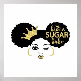 Brown Sugar Babe in Black och Guld Poster