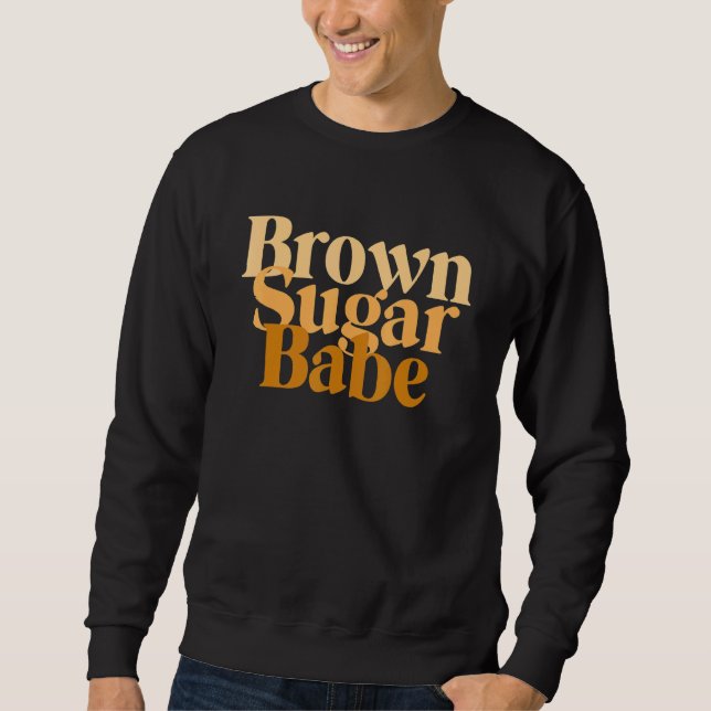Brown Sugar Babe Proud Black Women African Pride Lång Ärmad Tröja (Framsida)