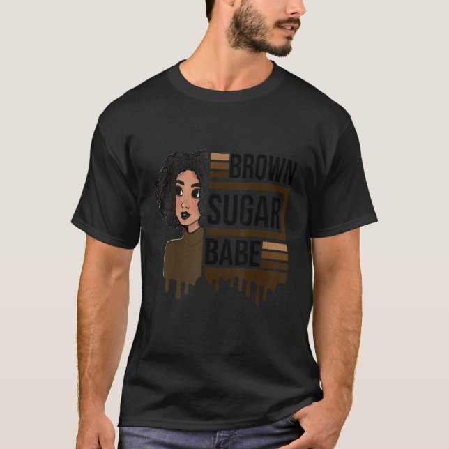 Brown Sugar Babe Proud Black Women African Pride T Shirt (Framsida)
