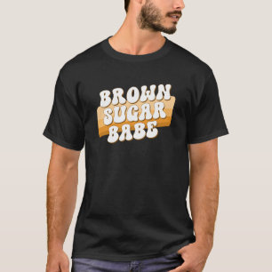 Brown Sugar Babe Vintage Proud Black Women Retro M T Shirt