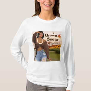 Brown Sugar Babes T-Shirt 11
