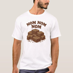 Brownies Nom Nom Brownie Eater Brownie T Shirt