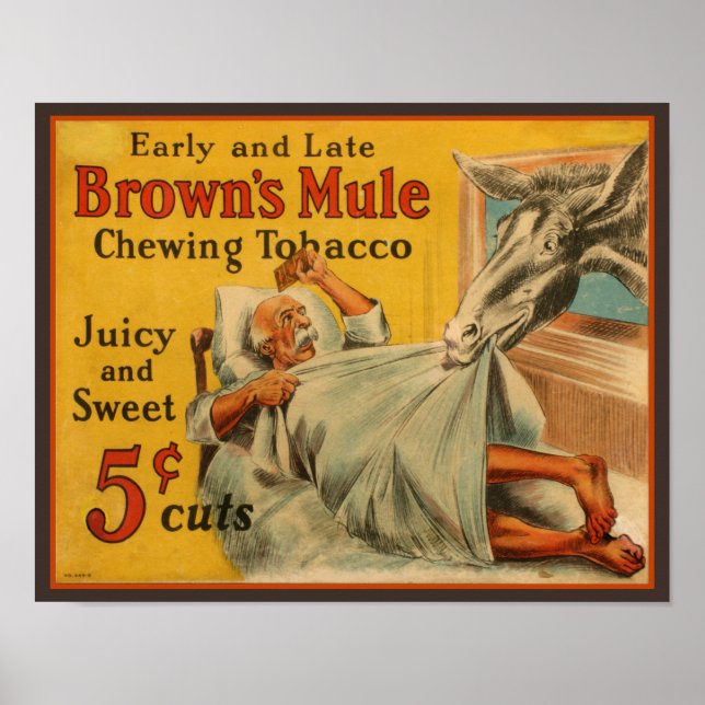Brown's Mule Chewing Tobacco Advertisement Poster (Framsidan)