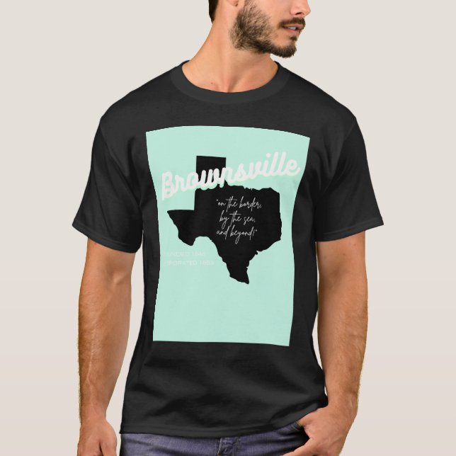 Brownsville, Texas T-shirt  (Framsida)