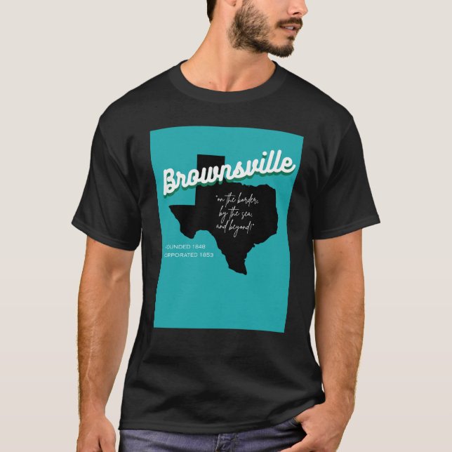 Brownsville, Texas T-shirt  (Framsida)