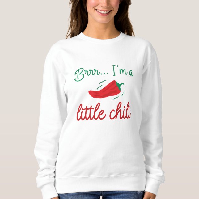Brr I's A Little Chili T Shirt (Framsida)