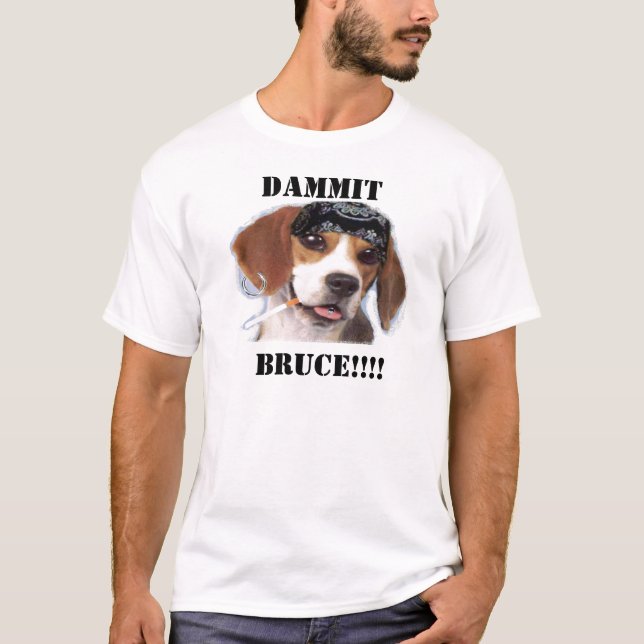 Bruce det rolig hund tee shirt (Framsida)