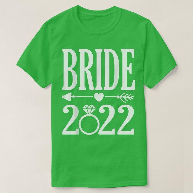 Brud 2022 Att gifta sig 2022 Söt bröllopsannons T Shirt (Design framsida)