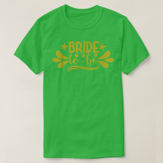 Brud att bli bröllopsdusch möhippa 313 t shirt (Design framsida)