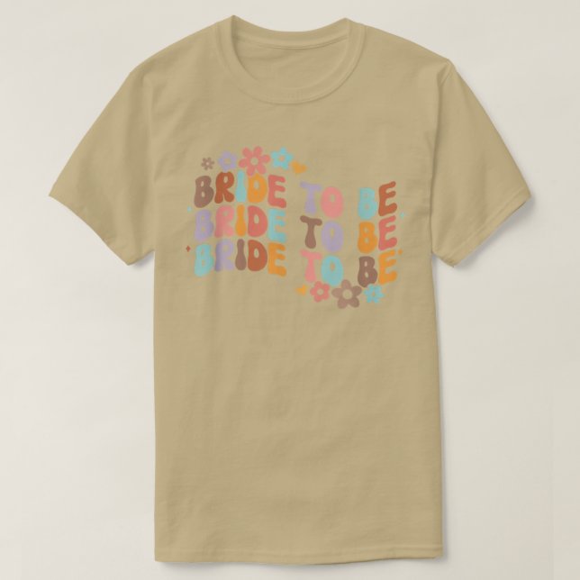 Brud att bli & brudtärna Bröllopsdusch Groovy möhi T Shirt (Design framsida)