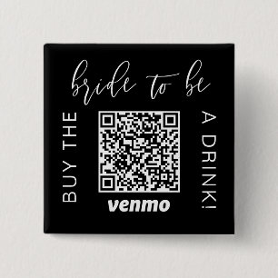 Brud att bli Köp en drink med QR-kod Venmo Svart Knapp
