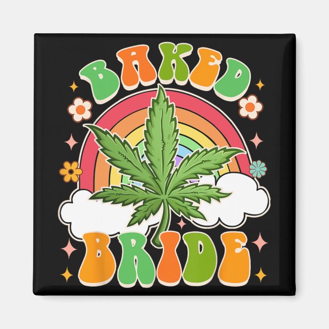 Brud att bli Weed älskare Bakat Brud Möhippa  Magnet (Framsidan)
