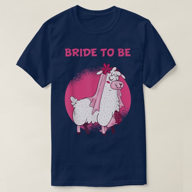 Brud Att Vara Alpacka Llama Bröllop Hen Fest  T Shirt (Design framsida)