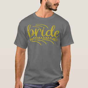 Brud Att Vara Bröllopsdusch Henfest 126 T Shirt