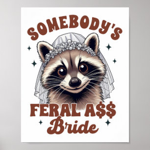Brud Att Vara Möhippa Tvättbjörn Någon Är Vild Y Poster