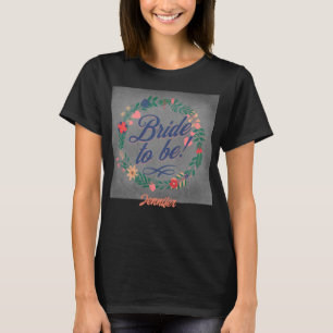 Brud att vara. Redigerbart namn T Shirt