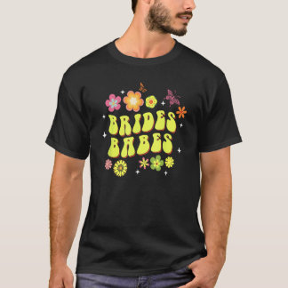 Brud Babes Brudtärnor Groovy Möhippa T Shirt