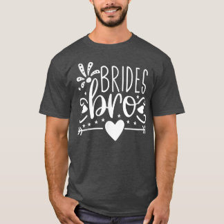 Brud Bror Pil Hjarta Bröllopsfest Och Sjunger Ut T Shirt