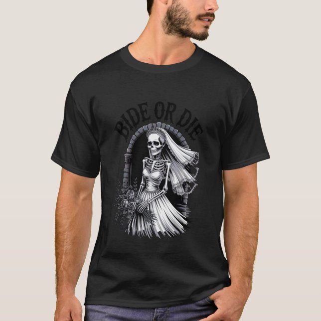 Brud eller dö möhippa Goth bröllopsparty Skelett T Shirt (Framsida)