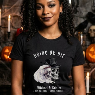Brud eller dö Skallar Hustru Nygift Bröllop T Shirt