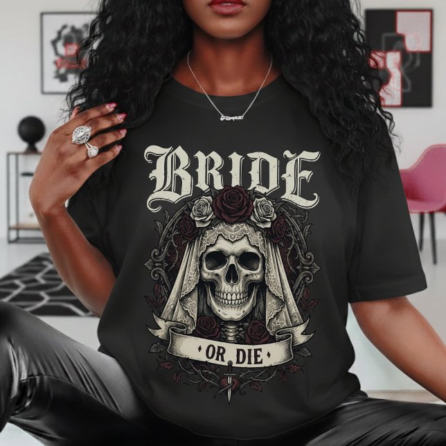 Brud eller dö Skalle Fru Hustru Gotisk Bröllop T Shirt (Skapare uppladdad)