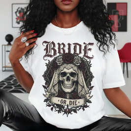 Brud eller dö Skalle Fru Hustru Gotiskt Bröllop T Shirt