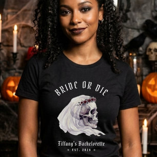 Brud eller dö skelettskalle Halloween möhippa T Shirt