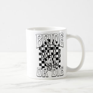 Brud eller dö Team Brud Gotisk Halloween Sängkamma Kaffemugg