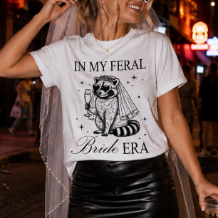 Brud Era, Brudens Sista Fria Helg T-Shirt