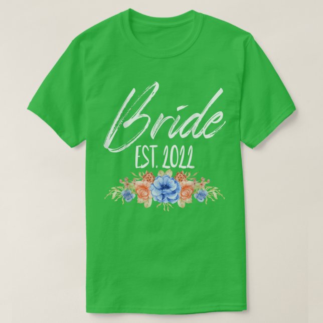 Brud Est 2022 Möhippa Blommig för bröllop T Shirt (Design framsida)