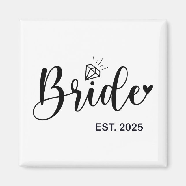 Brud Est. 2025 Fästmö Fru Hustru Möhippa Magnet (Framsidan)
