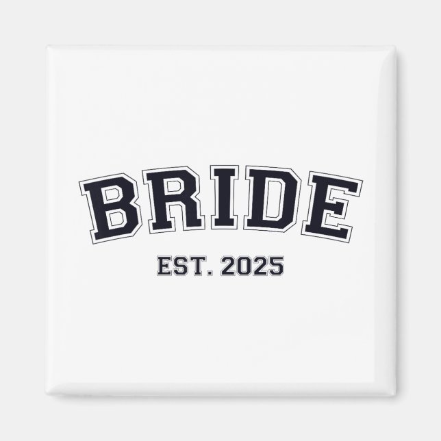 Brud Est. 2025 Fästmö Fru Hustru Möhippa Par Magnet (Framsidan)