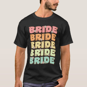 Brud Framtida Fru Bröllop Bröllop Bakelsefest T Shirt