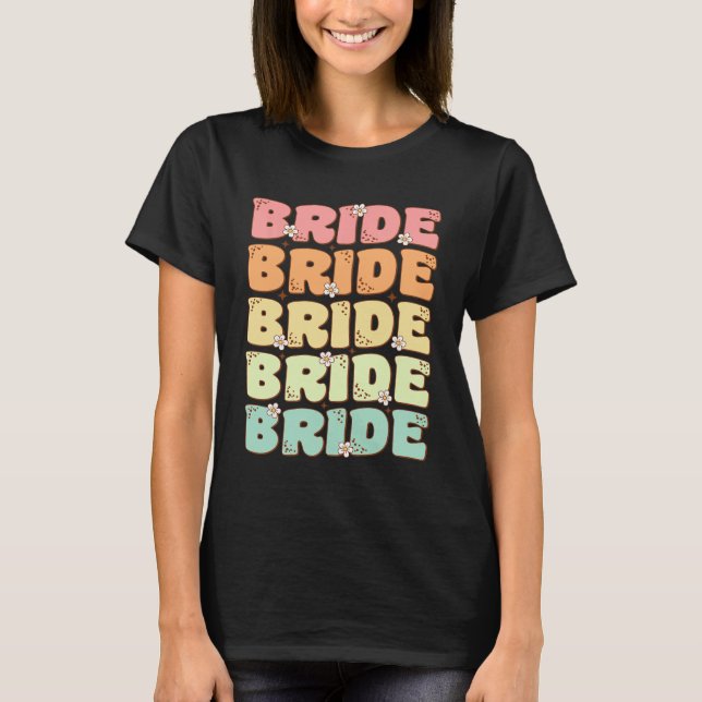Brud Framtida Fru Bröllop Brudparty Bachelorette T Shirt (Framsida)