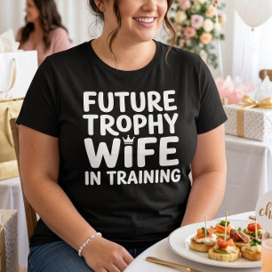 Brud Framtida Troféhustru Bröllop Möhippa T Shirt