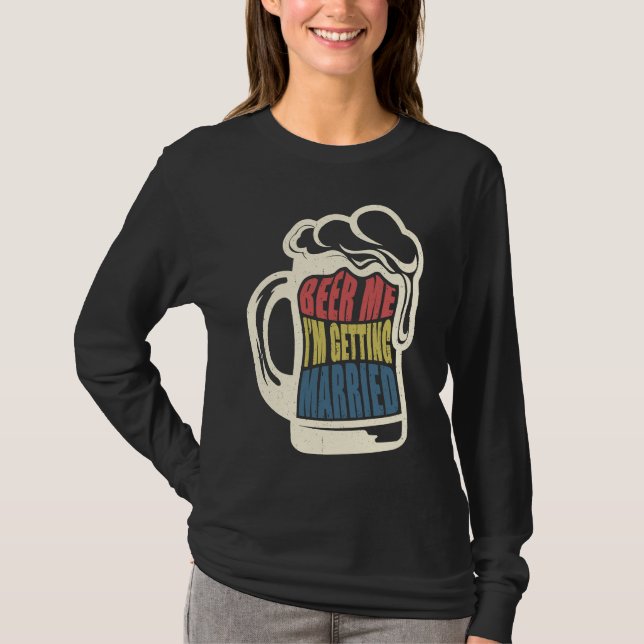 Brud Groom Saying Öl Mig Gift Svärmannafest T Shirt (Framsida)