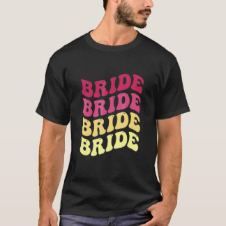 Brud jag gör besättning Retro möhippa Brud Brud T Shirt