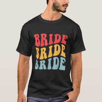 Brud Jag Gör Besättning Retro Möhippa Brud Brudtär T Shirt
