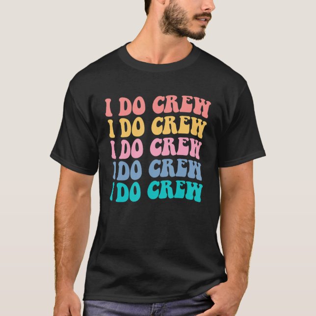 Brud Jag Gör Besättning Retro Möhipparty Brud Brud T Shirt (Framsida)
