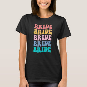 Brud Jag Gör Besättning Retro Sängkammarparty Brud T Shirt
