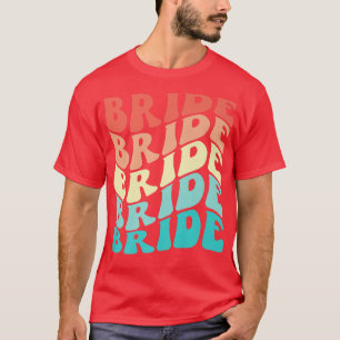 Brud jag gör Crew Retro Sängvätning Brudtjänstefli T Shirt