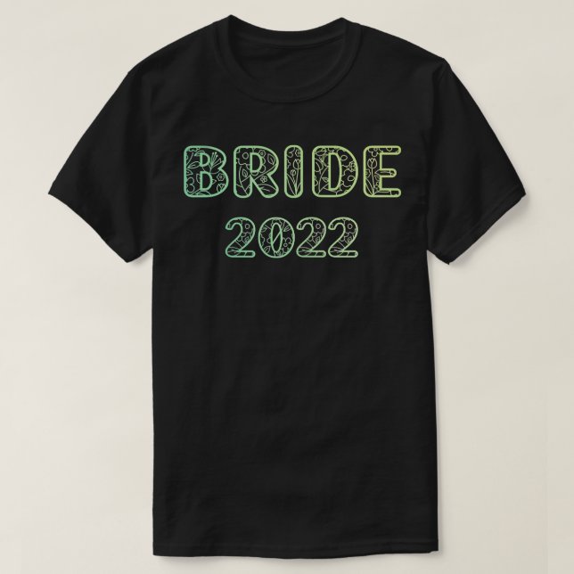 Brud Kvinnor 2022Brudidé Spennandeparty Hen T Shirt (Design framsida)