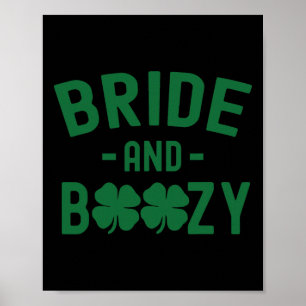 Brud och berusad irländsk St Patrick's Day rolig S Poster