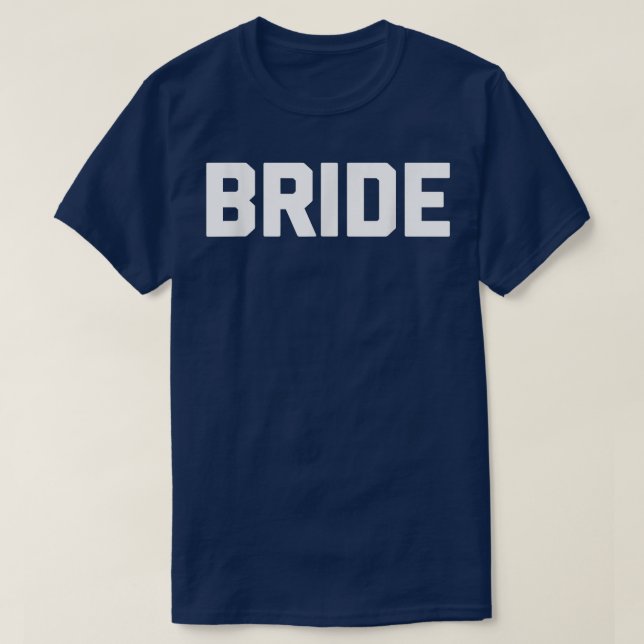 Brud rolig brud bröllop möhippa brud t shirt (Design framsida)