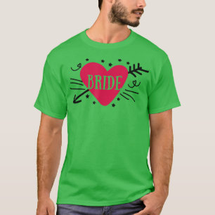 Brud Söt Pil Hjärtan Bröllopsfest Och Sjunger T Shirt