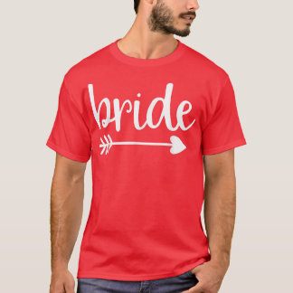 Brud Söt Pil Roligt Bröllop Och Speningsfest T Shirt