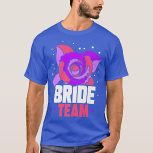 Brud Team Bröllop Möhippa Söt Fest Premium T Shirt